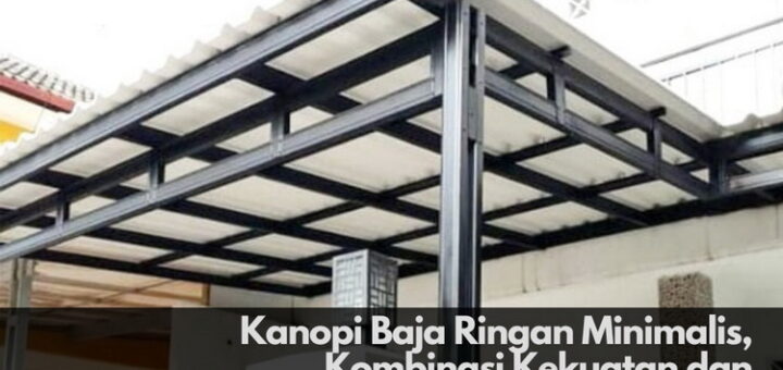 Kanopi Baja Ringan Minimalis